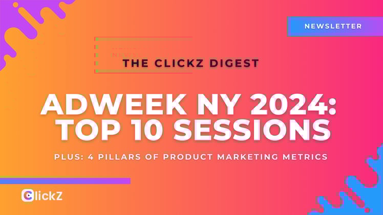๐ฝ Adweek NY 2024: Top 10 Sessions