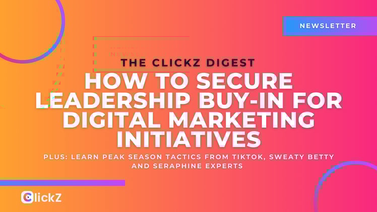 ๐จโ๐ผ How to secure leadership buy-in for digital marketing initiatives